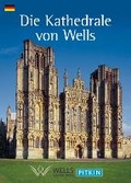 Cover: Wells Cathedral - German - Pitkin Publishing
