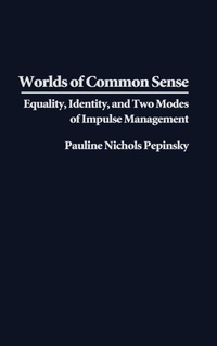 Enlarge image Cover: Worlds of Common Sense - Praeger Publishers Inc