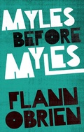 Cover: Myles Before Myles - The Lilliput Press Ltd