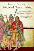 Cover: Life and Death in Medieval Gaelic Ireland - Four Courts Press Ltd