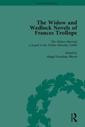Cover: The Widow and Wedlock Novels of Frances Trollope - Pickering & Chatto (Publishers) Ltd