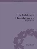 Cover: The Celebrated Hannah Cowley - Routledge