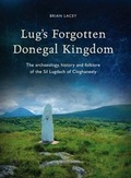 Cover: Lug's Forgotten Donegal Kingdom - Four Courts Press Ltd