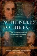 Cover: Pathfinders to the Past - Four Courts Press Ltd