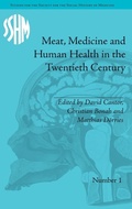 Cover: Meat, Medicine and Human Health in the Twentieth Century - Pickering & Chatto (Publishers) Ltd
