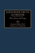 Cover: Sojourner Truth as Orator - Greenwood Press