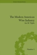 Cover: The Modern American Wine Industry - Routledge