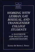 Cover: Working with Lesbian, Gay, Bisexual, and Transgender College Students - Greenwood Press