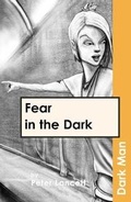 Cover: Fear in the Dark - Ransom Publishing