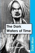 Cover: The Dark Waters of Time - Ransom Publishing