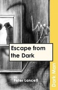 Cover: Escape from the Dark - Ransom Publishing