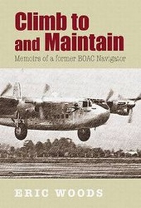 Enlarge image Cover: Climb to and Maintain - Woodfield Publishing Ltd