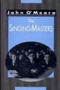 Enlarge image Cover: The Singing Masters - The Lilliput Press Ltd