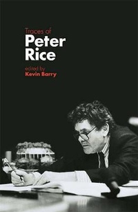 Enlarge image Cover: Traces Of Peter Rice - The Lilliput Press Ltd