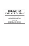 Cover: The Kurds and Kurdistan - Greenwood Press