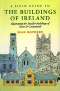 Cover: A Field Guide to the Buildings of Ireland - The Lilliput Press Ltd