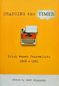 Abbildung von: Changing the Times - The Lilliput Press Ltd