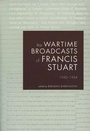Cover: The Wartime Broadcasts of Francis Stuart - The Lilliput Press Ltd
