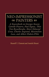 Enlarge image Cover: Neo-Impressionist Painters - Greenwood Press