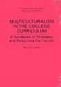 Cover: Multiculturalism in the College Curriculum - Greenwood Press
