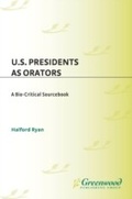 Cover: U.S. Presidents as Orators - Greenwood Press