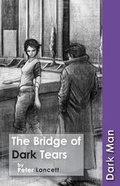 Cover: The Bridge of Dark Tears - Ransom Publishing