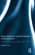 Cover: Mary Robinson and the Genesis of Romanticism - Pickering & Chatto (Publishers) Ltd