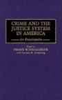 Cover: Crime and the Justice System in America - Greenwood Press
