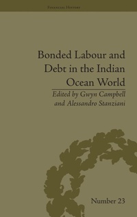 Abbildung von: Bonded Labour and Debt in the Indian Ocean World - Pickering & Chatto (Publishers) Ltd