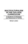 Cover: Multiculturalism in the College Curriculum - Greenwood Press