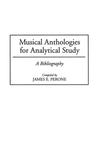 Enlarge image Cover: Musical Anthologies for Analytical Study - Greenwood Press