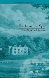Enlarge image Cover: The Invisible Spy - Pickering & Chatto (Publishers) Ltd