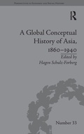 Cover: A Global Conceptual History of Asia, 1860?1940 - Pickering & Chatto (Publishers) Ltd