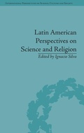 Cover: Latin American Perspectives on Science and Religion - Pickering & Chatto (Publishers) Ltd