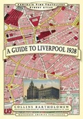 Cover: A Guide to Liverpool 1928 - Historical Images Ltd
