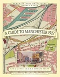 Cover: A Guide to Manchester 1927 - Mapseeker Archive Publishing