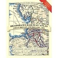 Cover: Bradshaw's Railway Atlas - Great Britain and Ireland 1852 - Mapseeker Archive Publishing