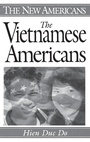 Cover: The Vietnamese Americans - Greenwood Press