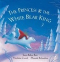 Cover: Princess and the White Bear King - Barefoot Books Ltd