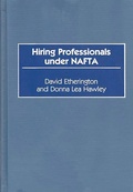 Cover: Hiring Professionals Under NAFTA - Praeger Publishers Inc