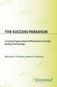 Enlarge image Cover: The Success Paradigm - Praeger Publishers Inc