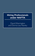 Cover: Hiring Professionals Under NAFTA - Praeger Publishers Inc
