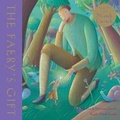 Cover: The Faery's Gift - Barefoot Books Ltd