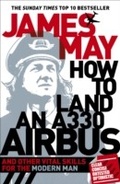 Cover: How to Land an A330 Airbus - Hodder & Stoughton Ltd