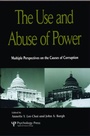 Cover: The Use and Abuse of Power - Psychology Press Ltd