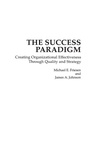 Cover: The Success Paradigm - Praeger Publishers Inc