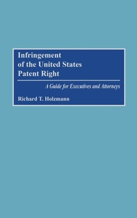 Abbildung von: Infringement of the United States Patent Right - Praeger Publishers Inc