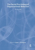 Cover: The Social Psychology of Organizational Behavior - Psychology Press Ltd