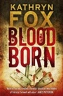 Cover: Blood Born - Hodder & Stoughton Ltd