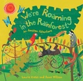 Cover: We're Roaming in the Rainforest - Barefoot Books Ltd